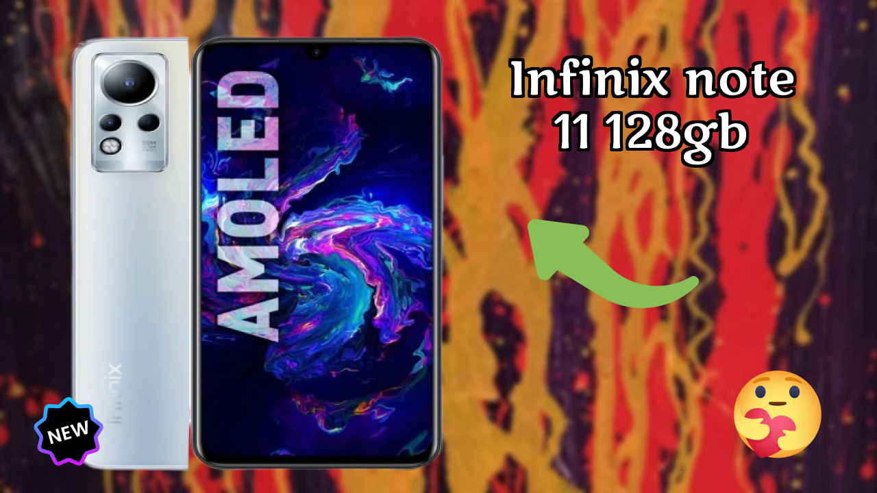 Infinix Note 11 128GB 2026: Latest Model Review and Fetchers