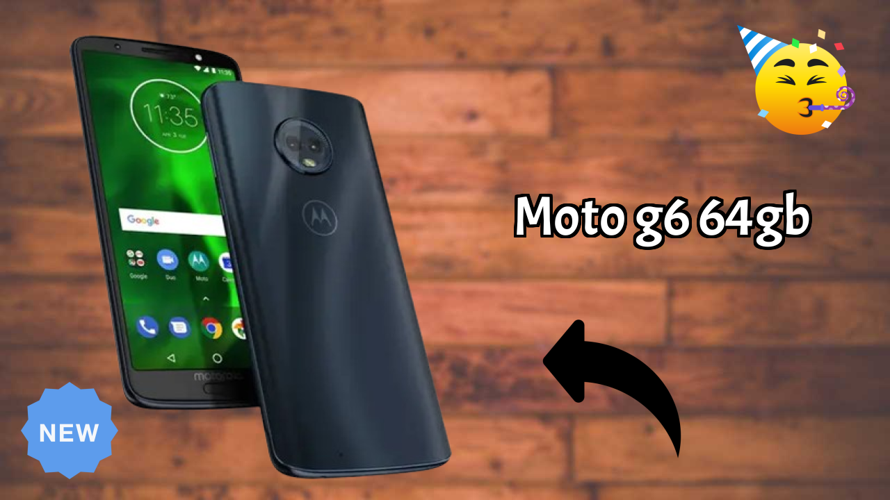 Moto G6 64GB at ₹12,999 - Complete Buying Guide
