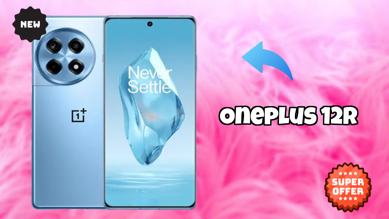 OnePlus 12R Battery Life: 5500 MAh Charging Speed