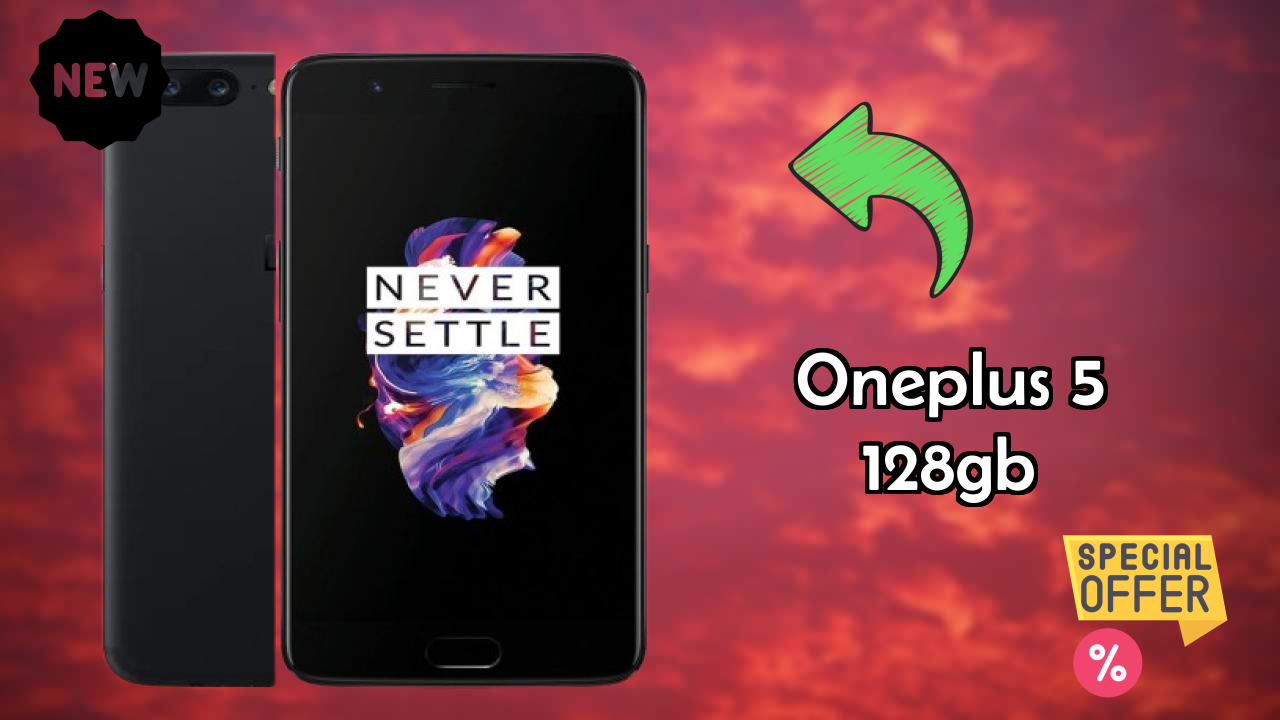 What Makes OnePlus 5 128GB Stand Out in 2026?
