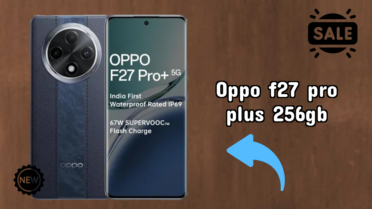 OPPO F27 Pro Plus 256GB Display Size: 6.7 Inches (17.02 Cm) Screen Review