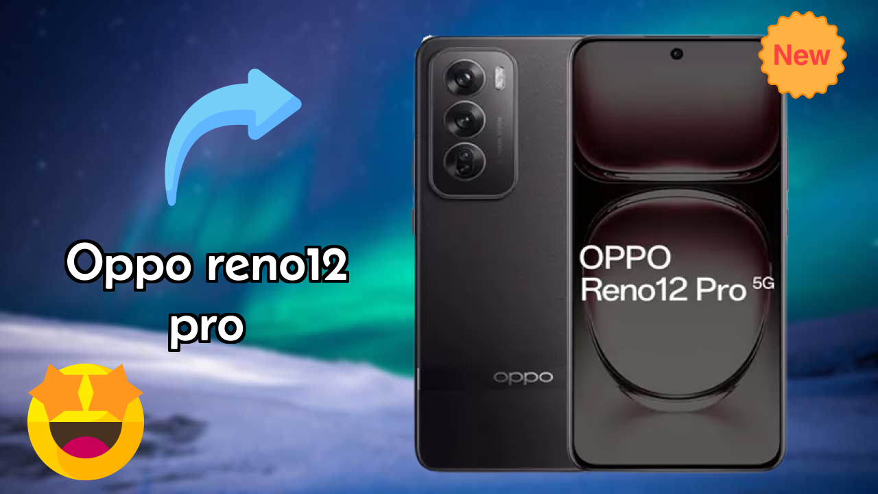 OPPO Reno12 Pro Camera Quality: 50 MP + 8 MP + 50 MP Rear Camera Low Light