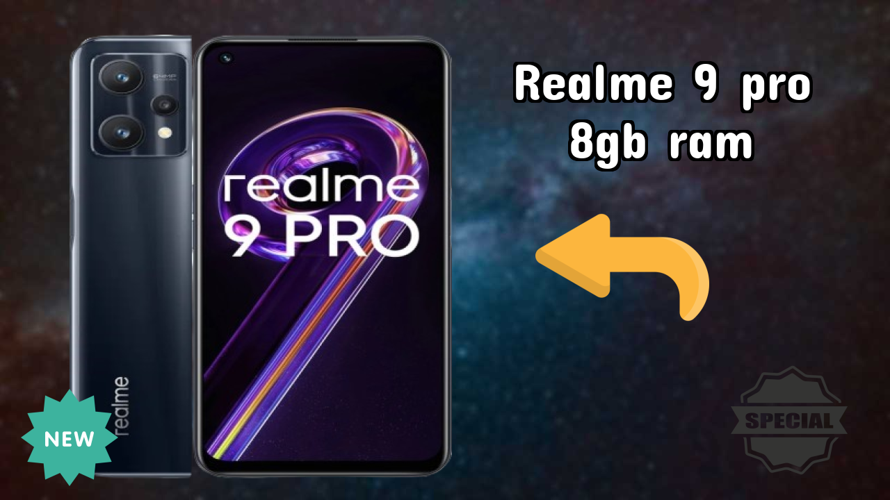 Realme 9 Pro 8GB RAM at ₹17,999 - Complete Buying Guide