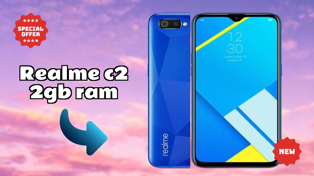 Realme C2 2GB RAM at ₹7,999 - Complete Buying Guide