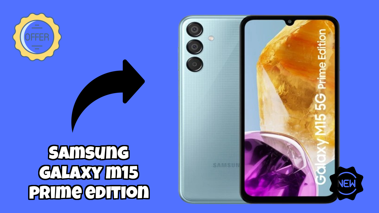 Samsung Galaxy M15 Prime Edition Display Analysis: 6.6 Inches (16.76 Cm) Quality