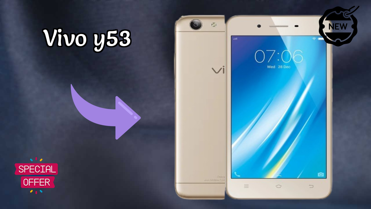 Best Budget Phone Alert: Vivo Y53 Now at Just ₹9,990
