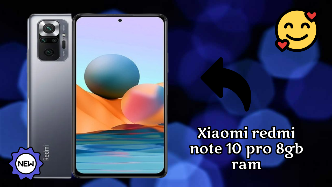 Xiaomi Redmi Note 10 Pro 8GB RAM Display Technology: Super AMOLED Review